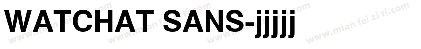 WATCHAT SANS字体转换